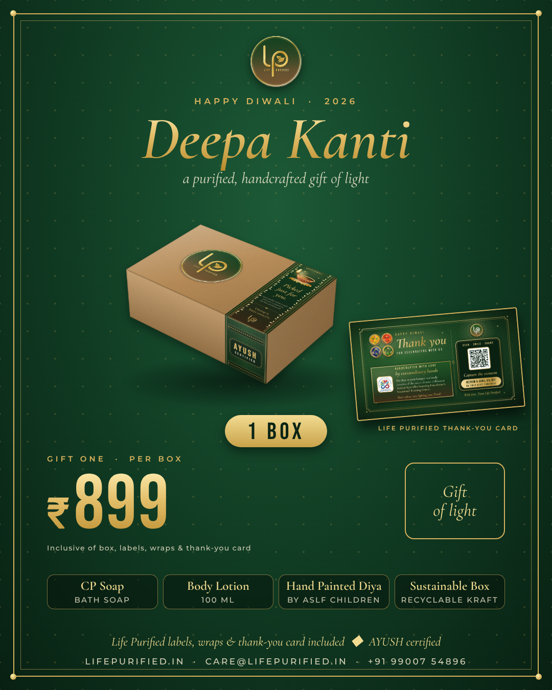 Deepa Kanti - Light the lamp. Begin the ritual.